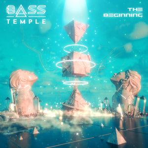 Bass Temple - The Beginning