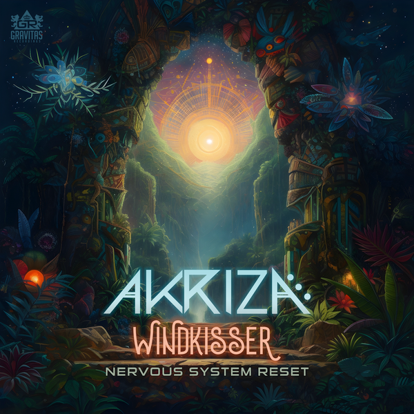 Akriza and Windkisser - Nervous System Reset